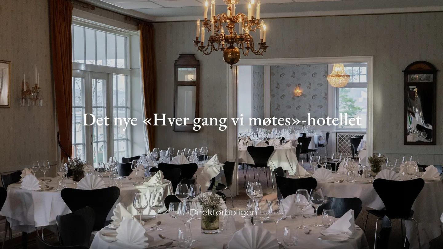Thorbjørnrud Hotell, det nye Hver gang vi møtes-hotellet