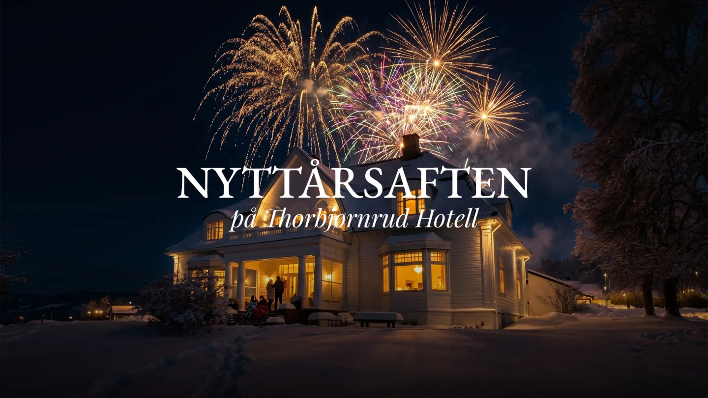 Nyttårsaften på Thorbjørnrud